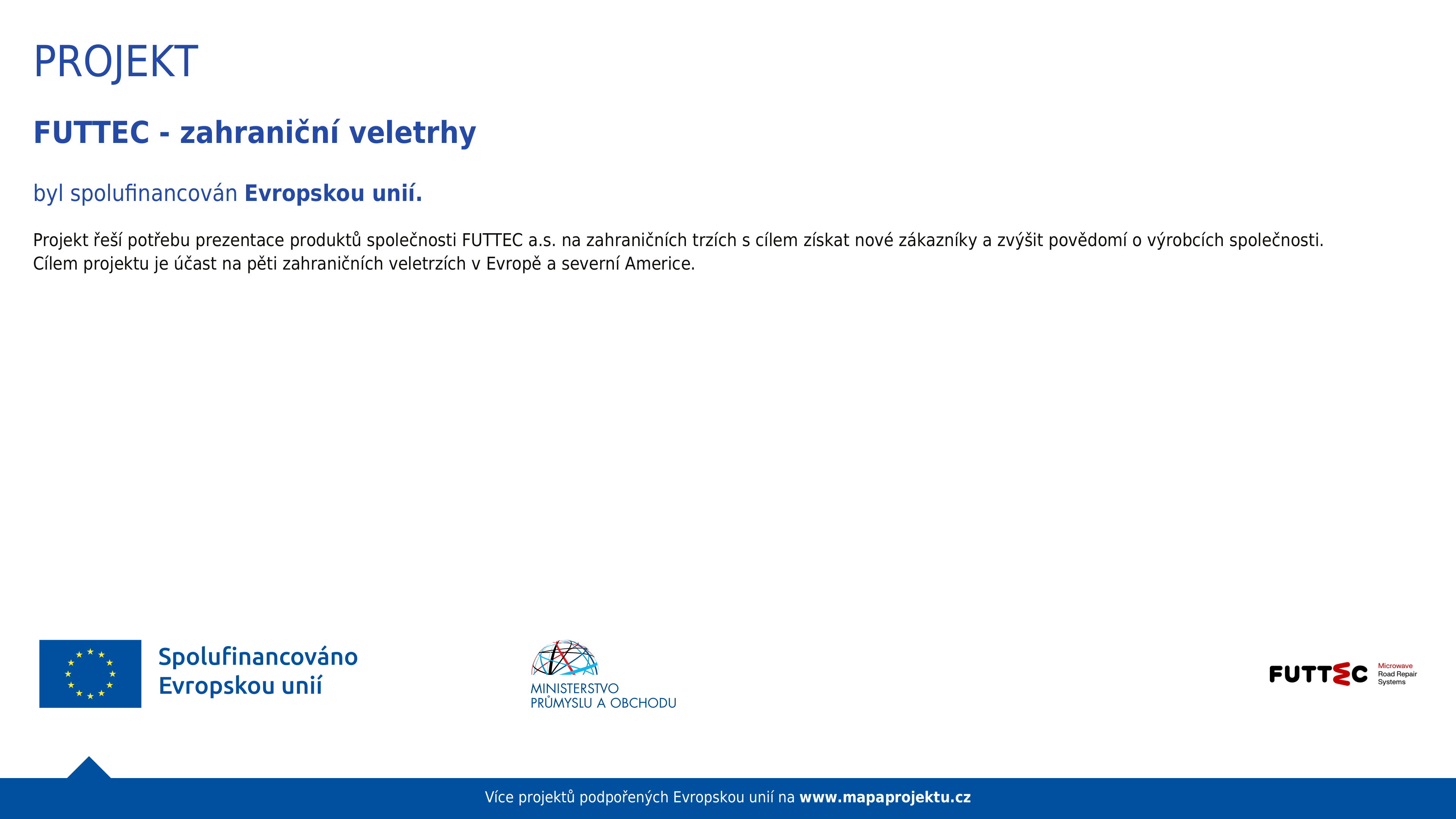 Zahraniční veletrhy - FUTTEC a.s.